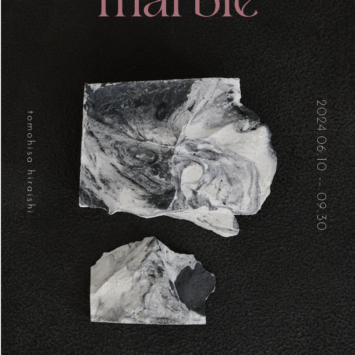 【marble】展　始まりました。
